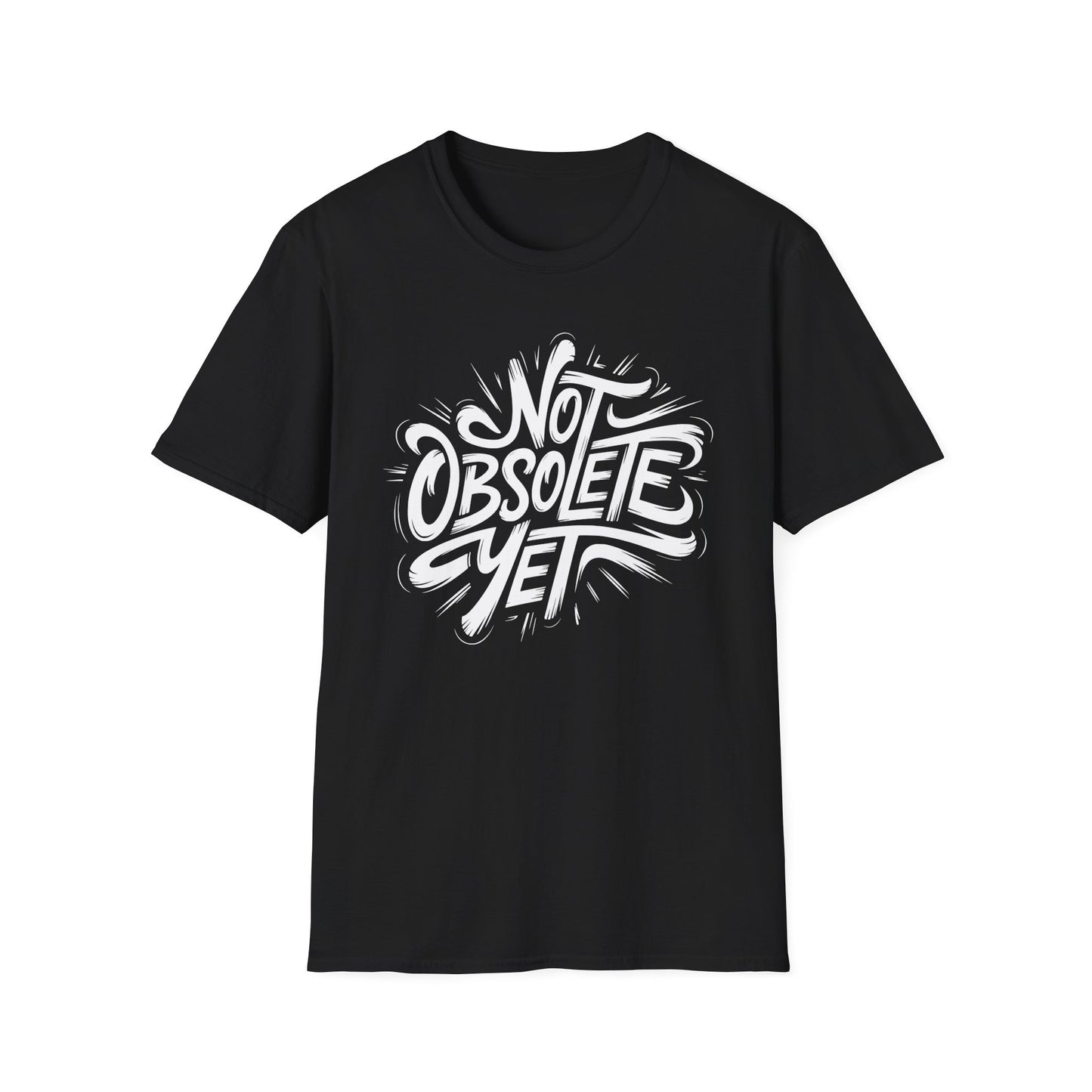 Not Obsolete Yet Tee