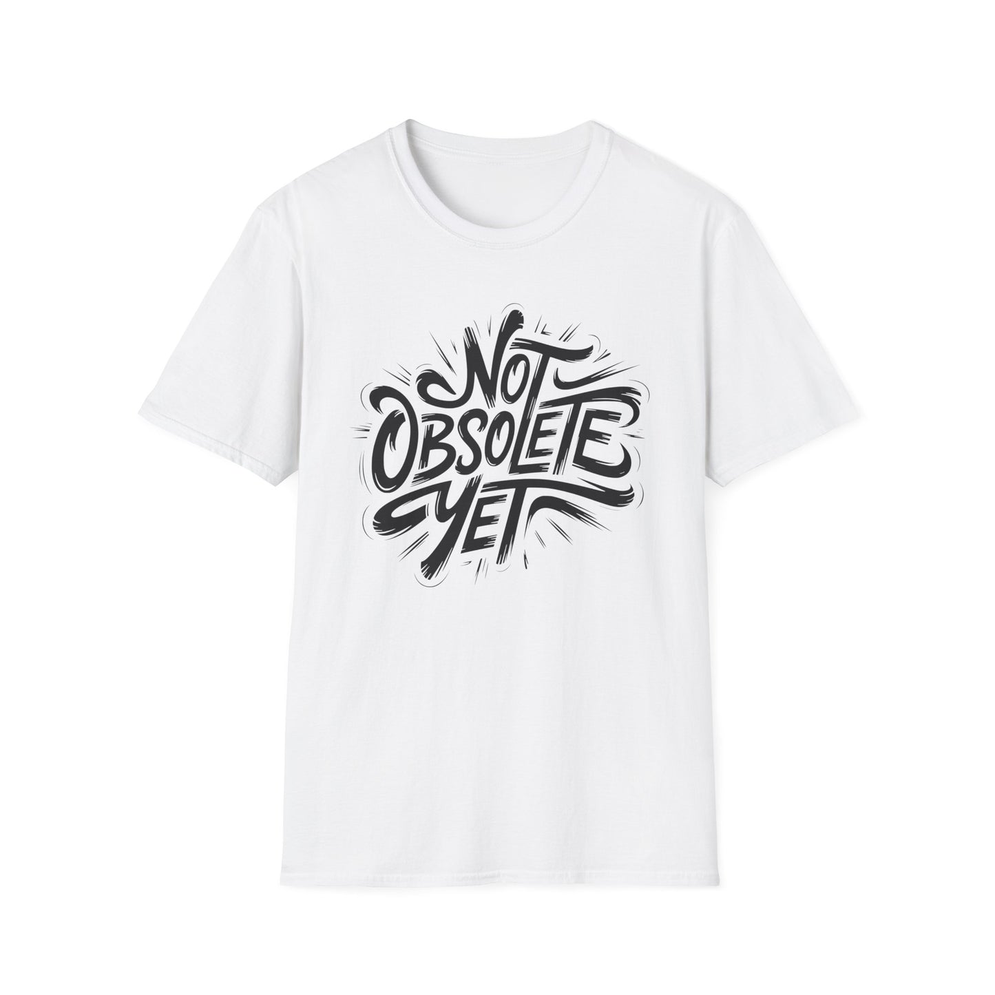 Not Obsolete Yet Tee
