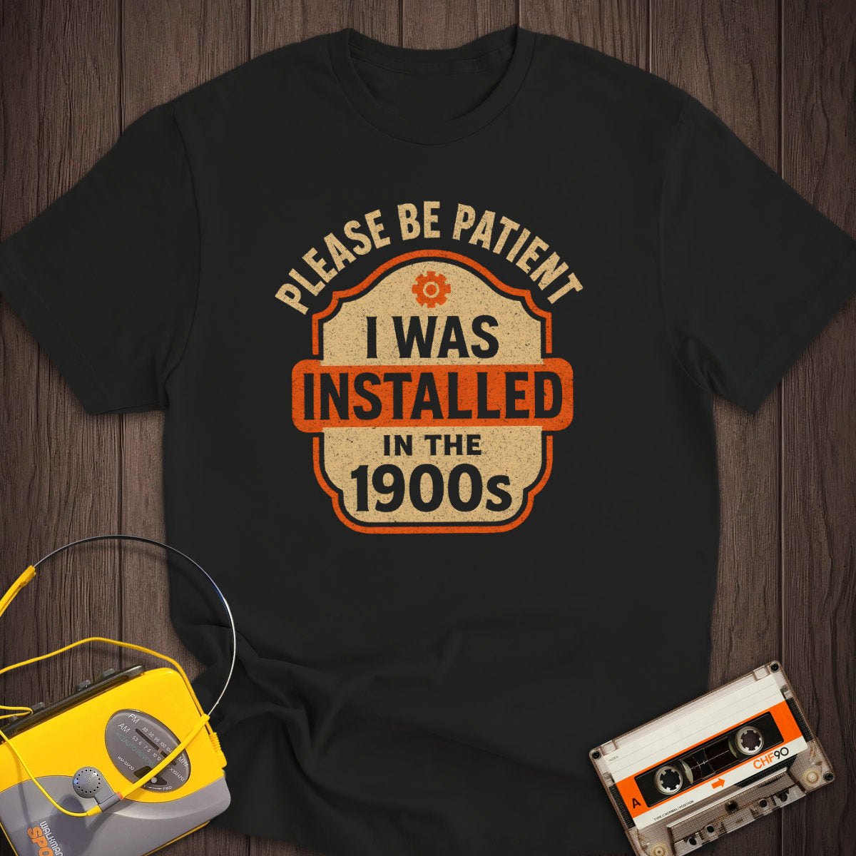 Installed In The 1900s Tee