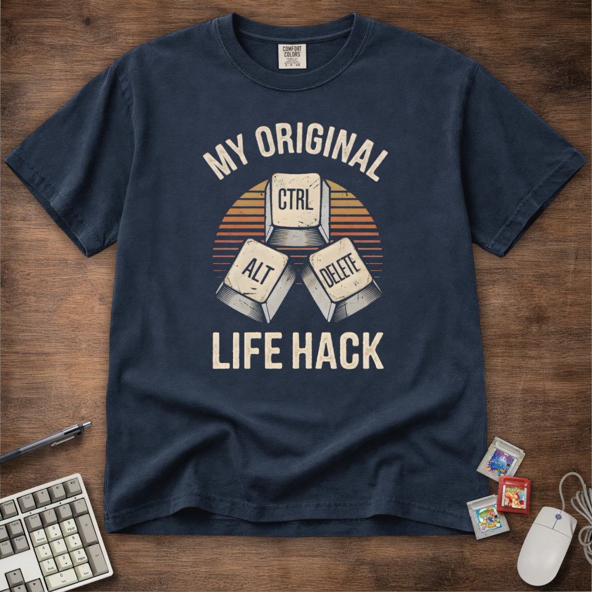 Ctrl+Alt+Delete My Original Life Hack Tee