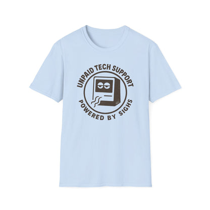 Unpaid Tech Support Tee