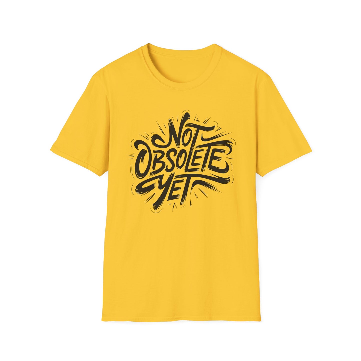 Not Obsolete Yet Tee