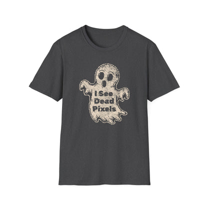 I See Dead Pixels Tee