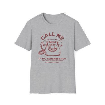Call Me Via Rotary Phone Tee