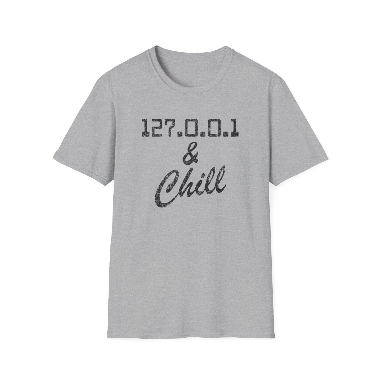127.0.0.1 And Chill Tee