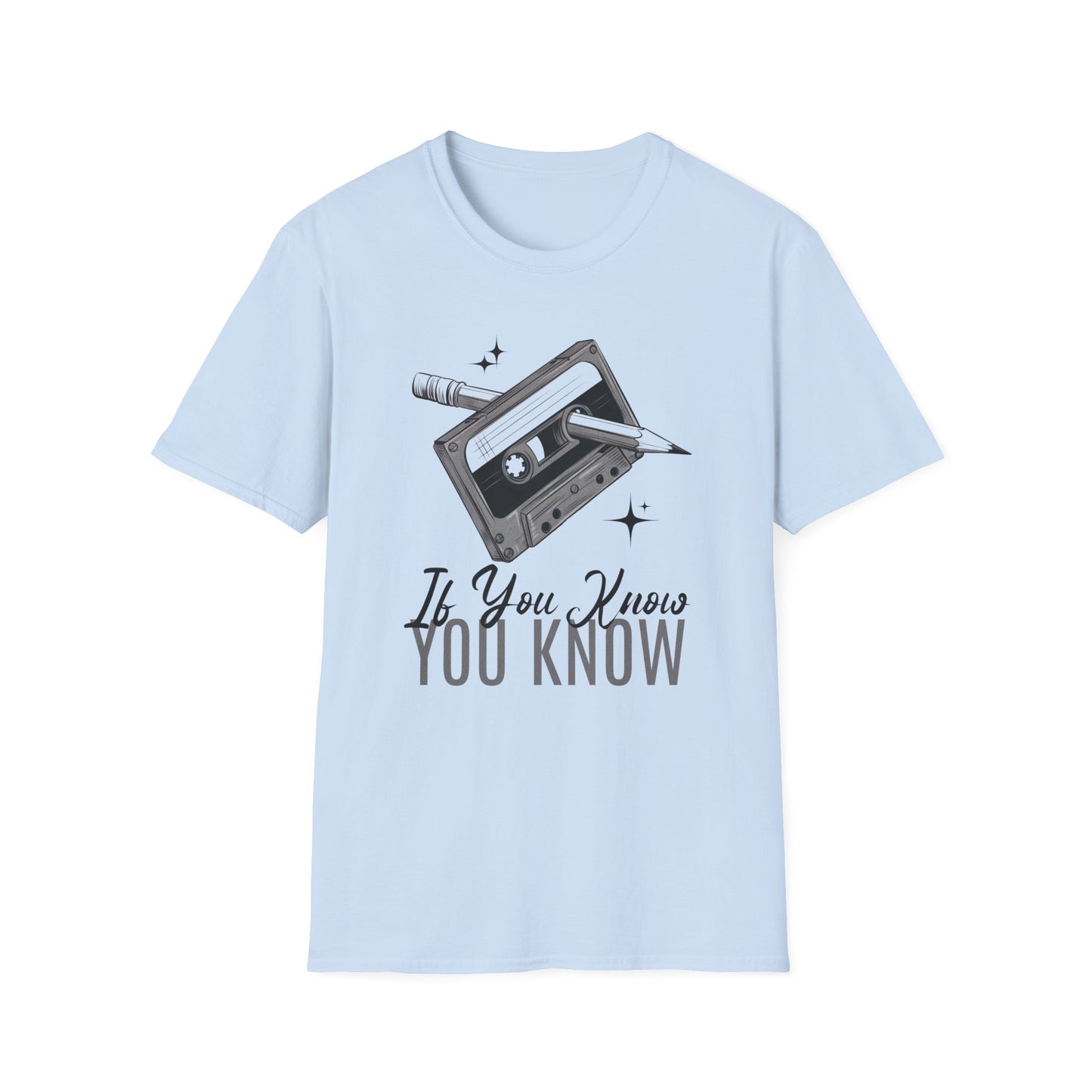 If You Know Cassette And Pencil Tee