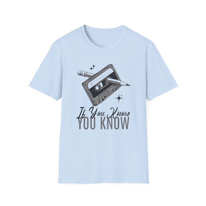 If You Know Cassette And Pencil Tee