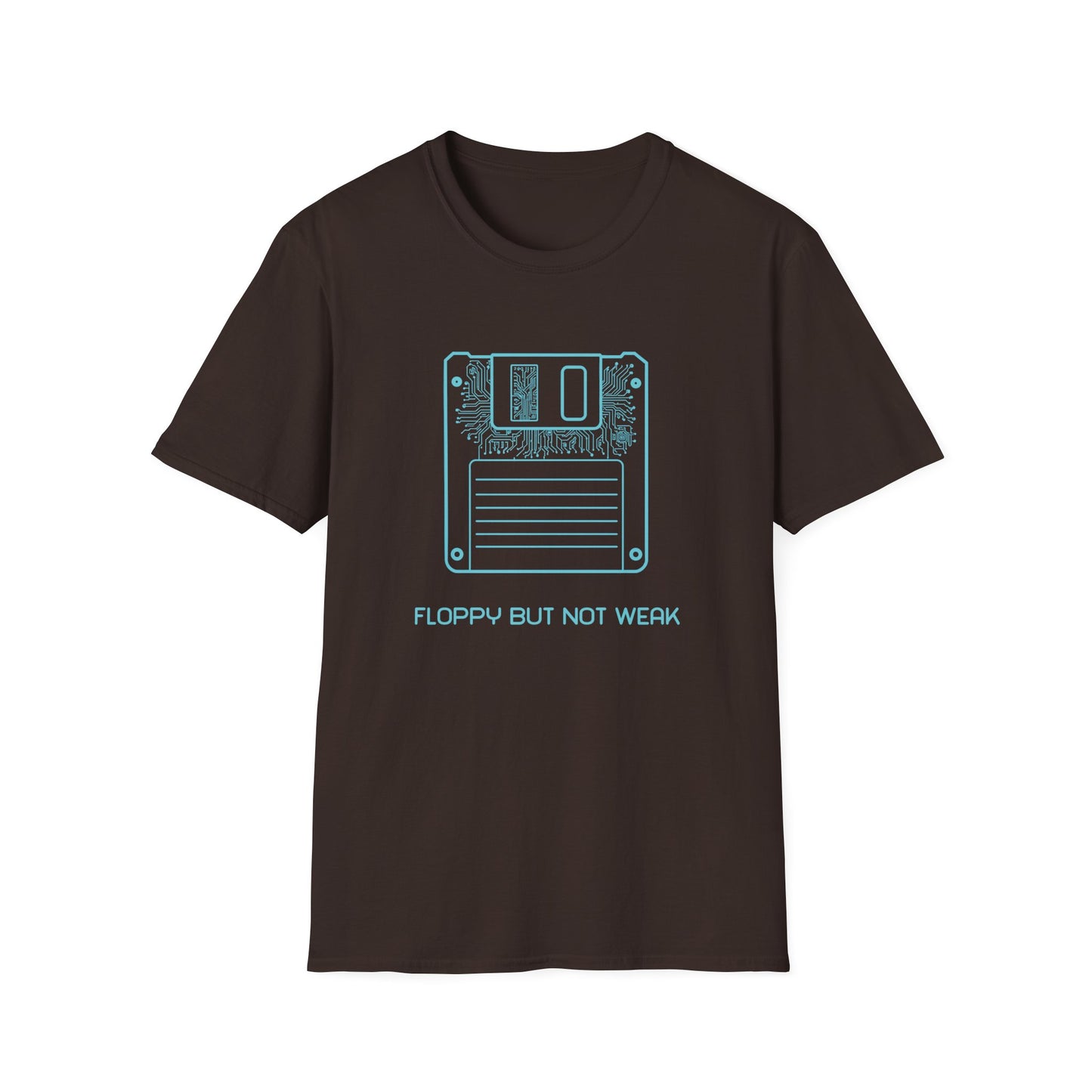 Floppy But Not Weak Tee