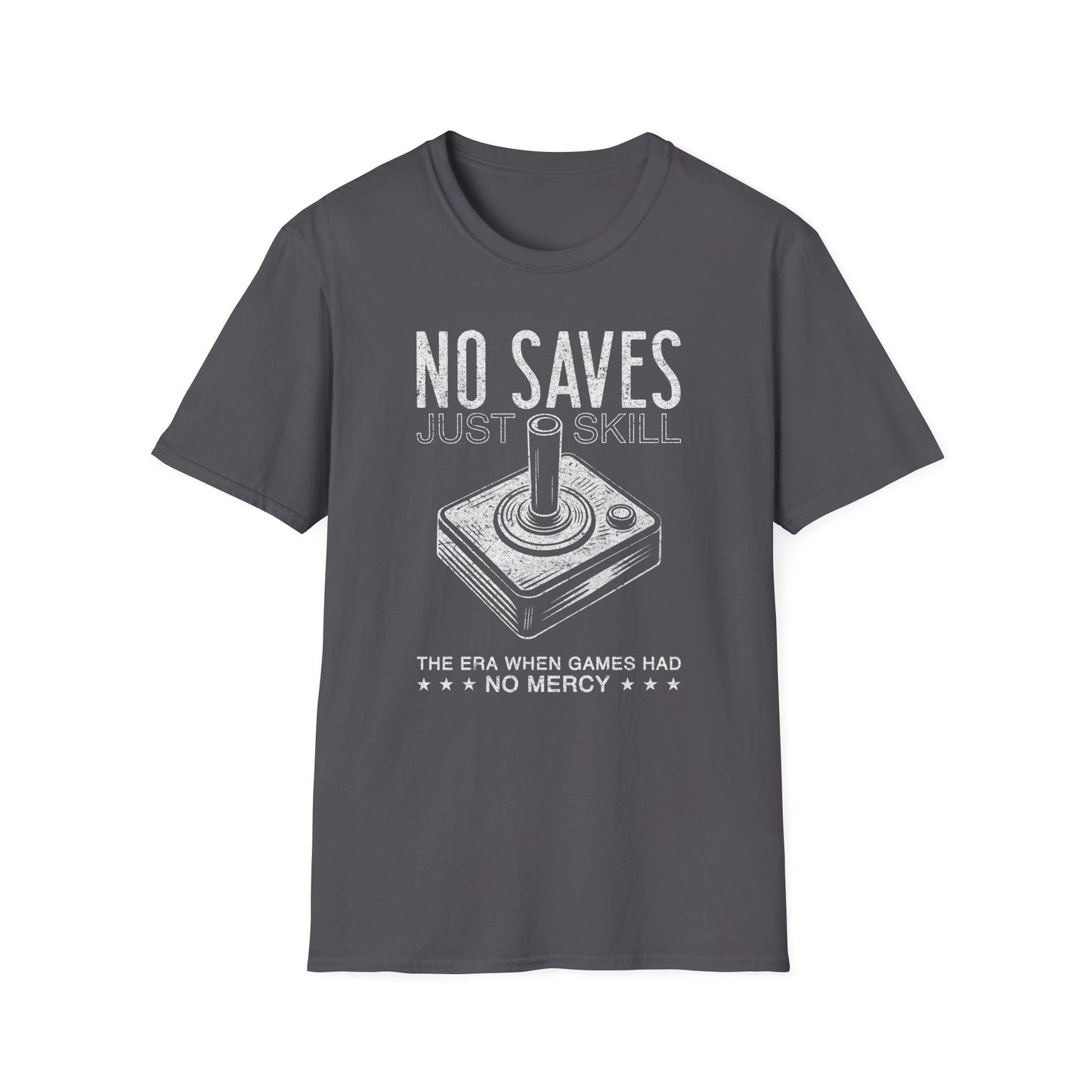 No Saves Just Skill Game Joystick Tee