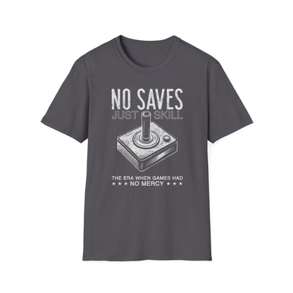 No Saves Just Skill Game Joystick Tee