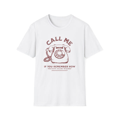 Call Me Via Rotary Phone Tee