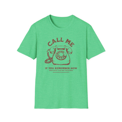 Call Me Via Rotary Phone Tee