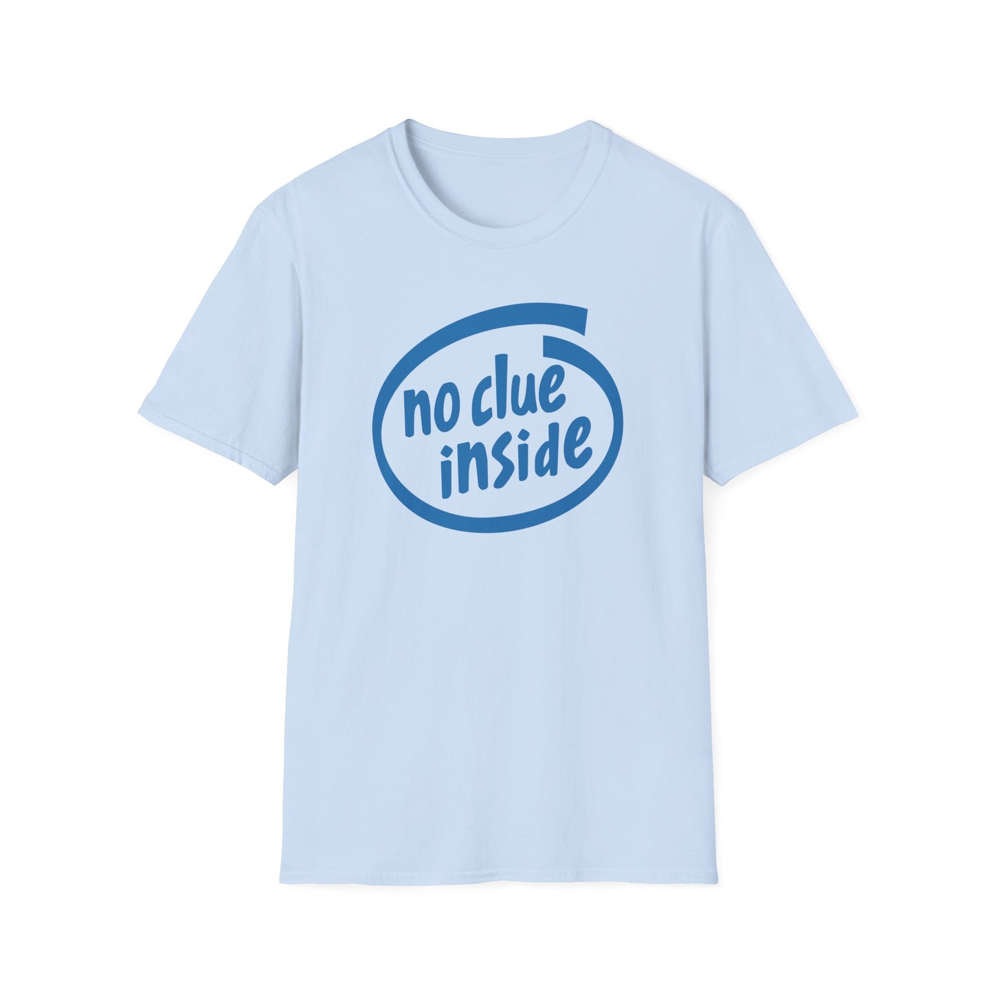 No Clue Inside Intel Parody Tee