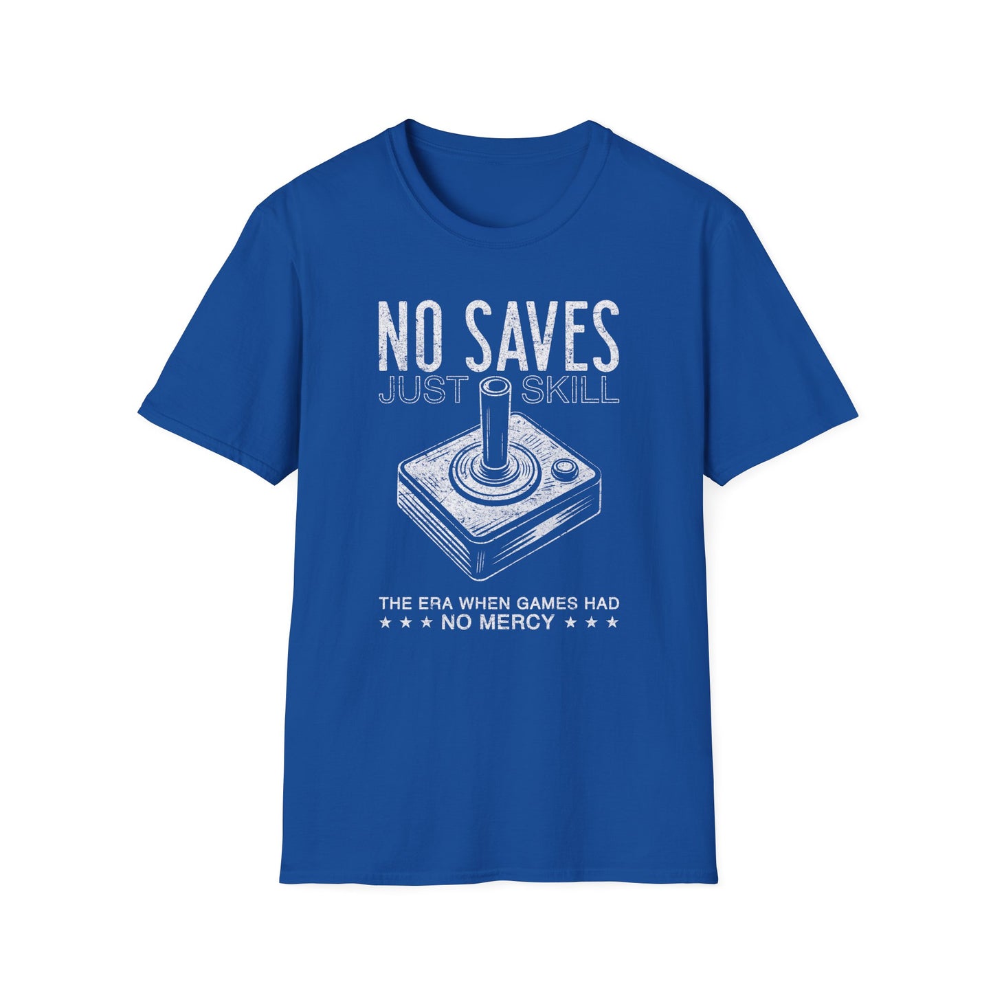 No Saves Just Skill Game Joystick Tee