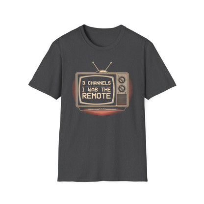 I Was The TV Remote Tee