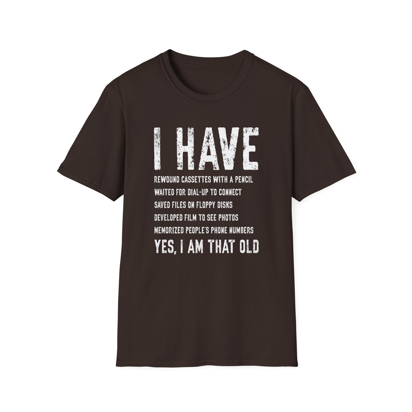 Yes I Am That Old Tee