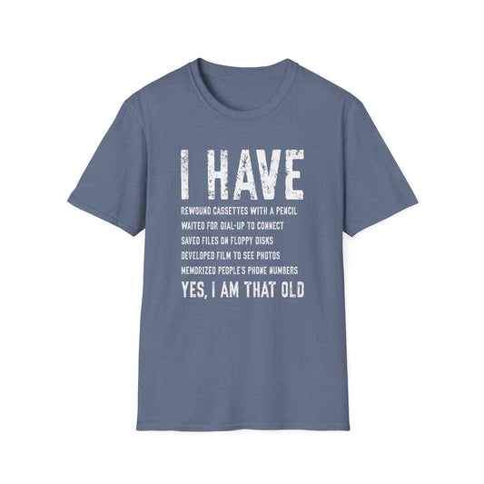 Yes I Am That Old Tee
