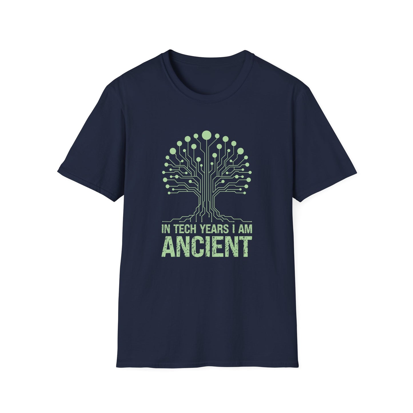 In Tech Years I Am Ancient Tee