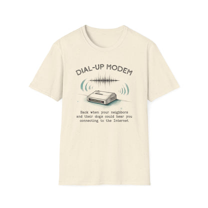 Neighbors Could Hear Your Dial-up Modem Tee