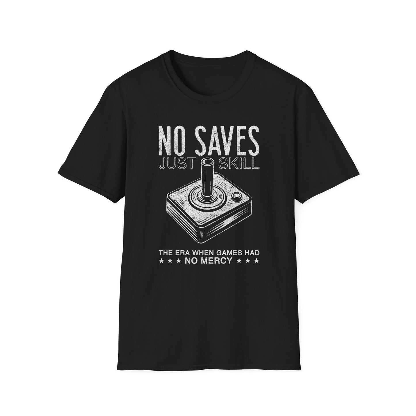 No Saves Just Skill Game Joystick Tee