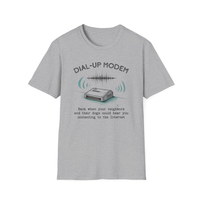 Neighbors Could Hear Your Dial-up Modem Tee