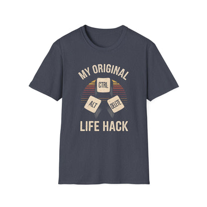 Ctrl+Alt+Delete My Original Life Hack Tee