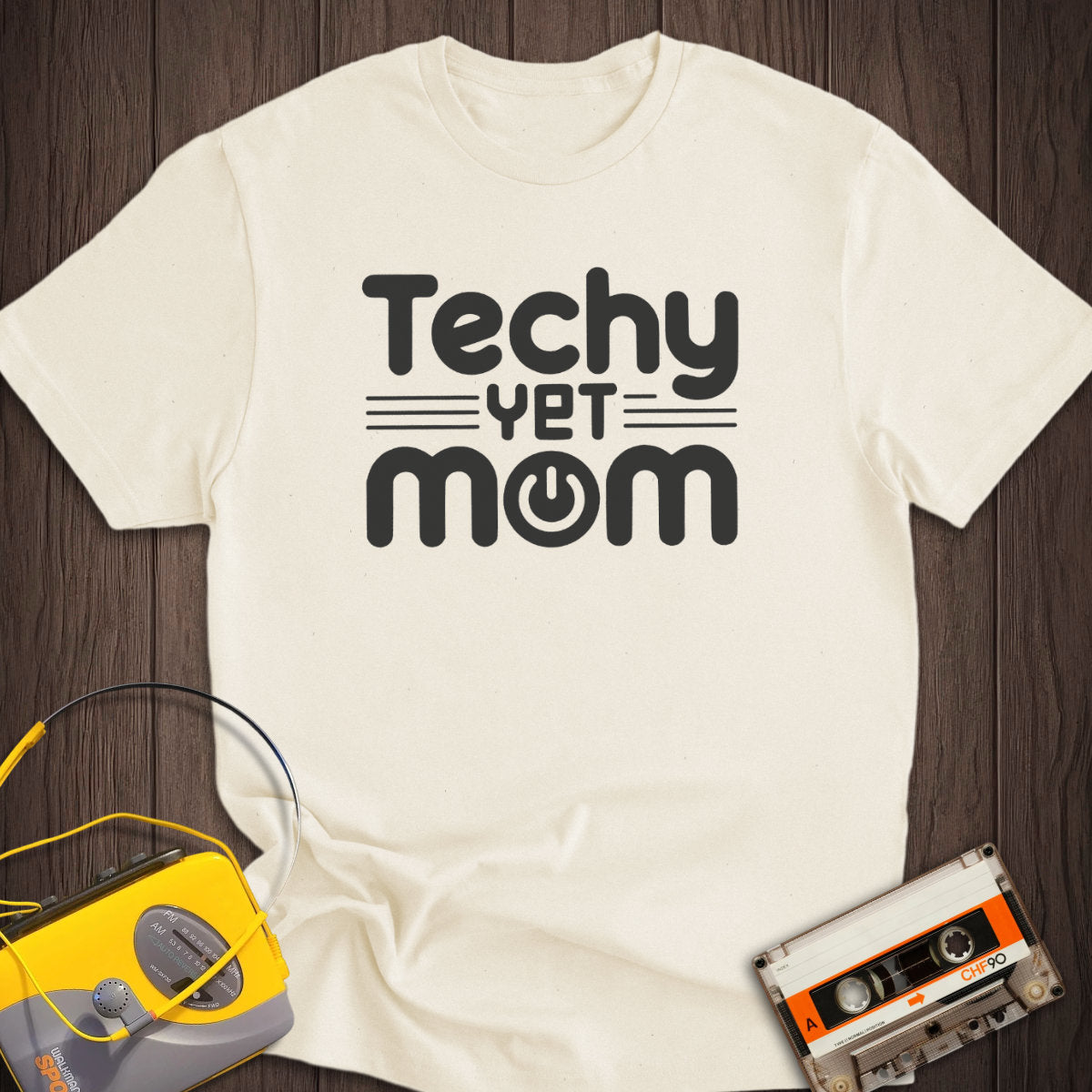 Techy Yet Mom Tee