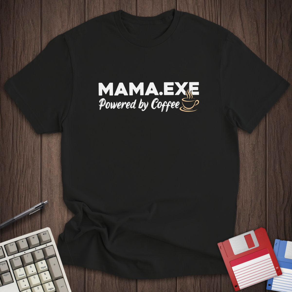 Mama.exe Tee