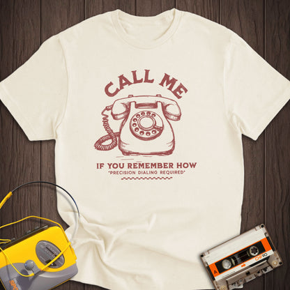 Call Me Via Rotary Phone Tee