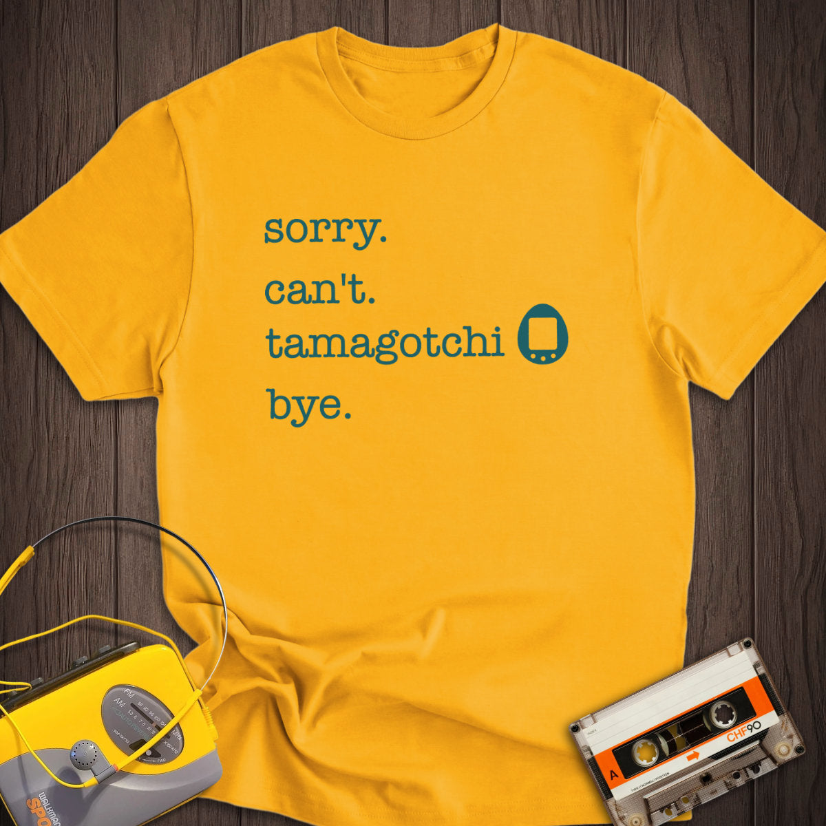 Sorry Can't Tamagotchi Tee