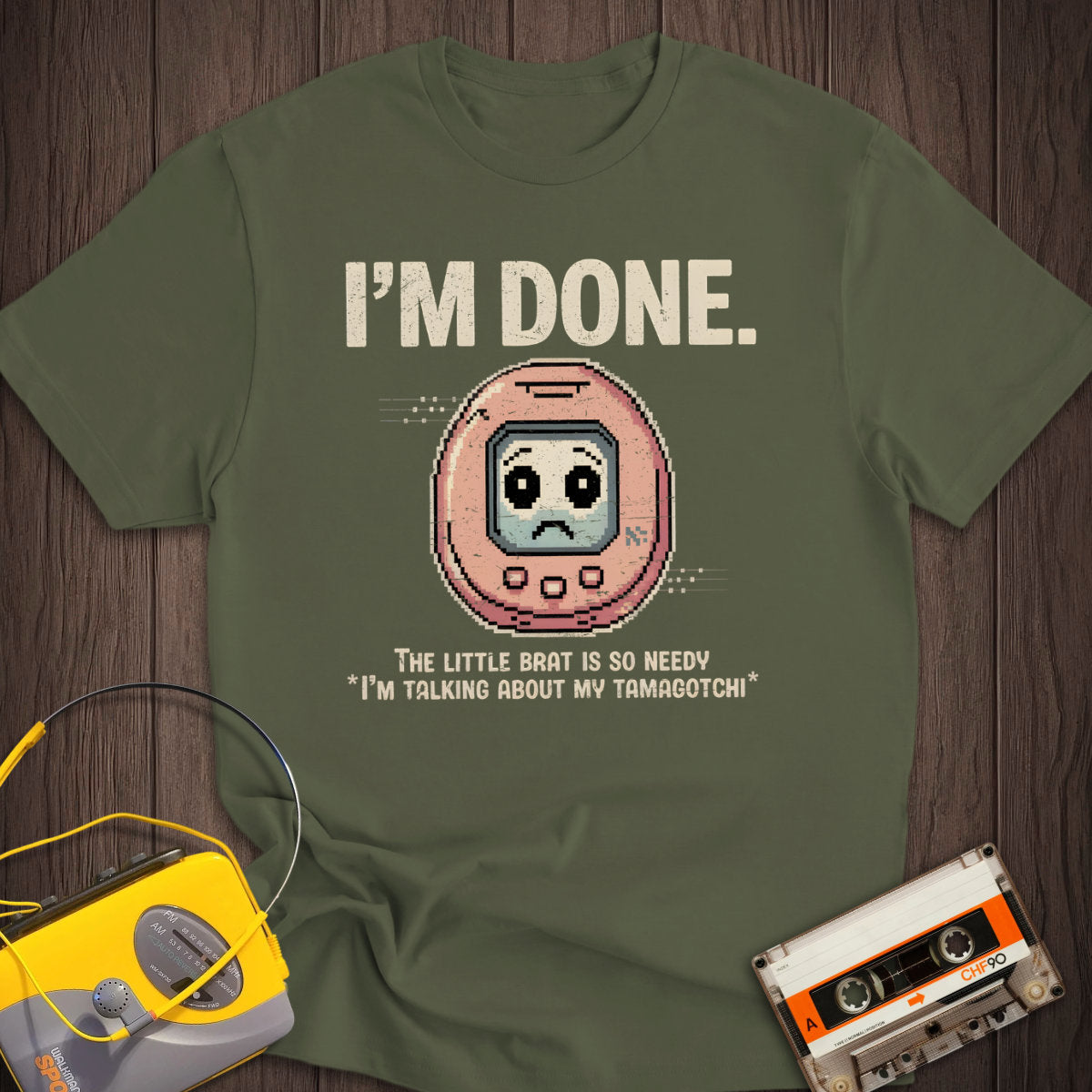 Done With Tamagotchi Tee
