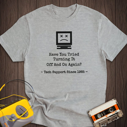 Turning It Off And On Tee