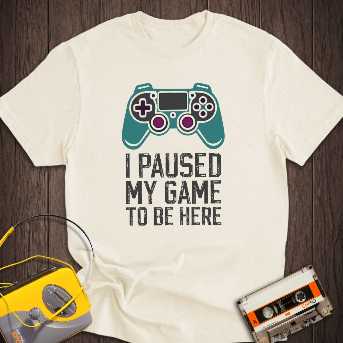 I Paused My Game Tee