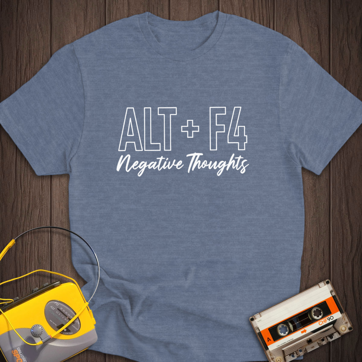 Alt + F4 Negative Thoughts Tee