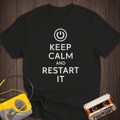 Keep Calm And Restart It Tee