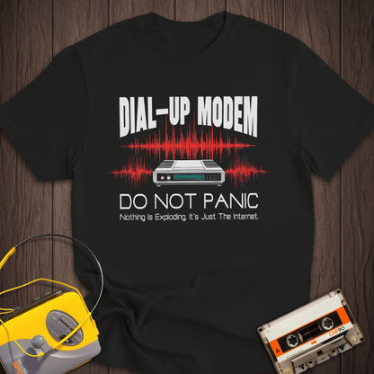 Do Not Panic Dial-up Modem Tee