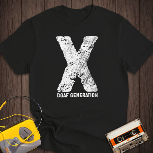 Gen X - DGAF Generation Tee