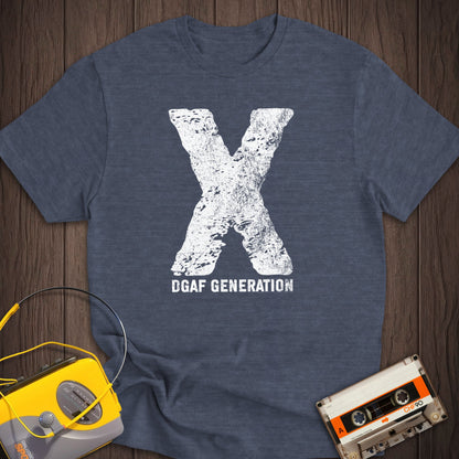 Gen X - DGAF Generation Tee