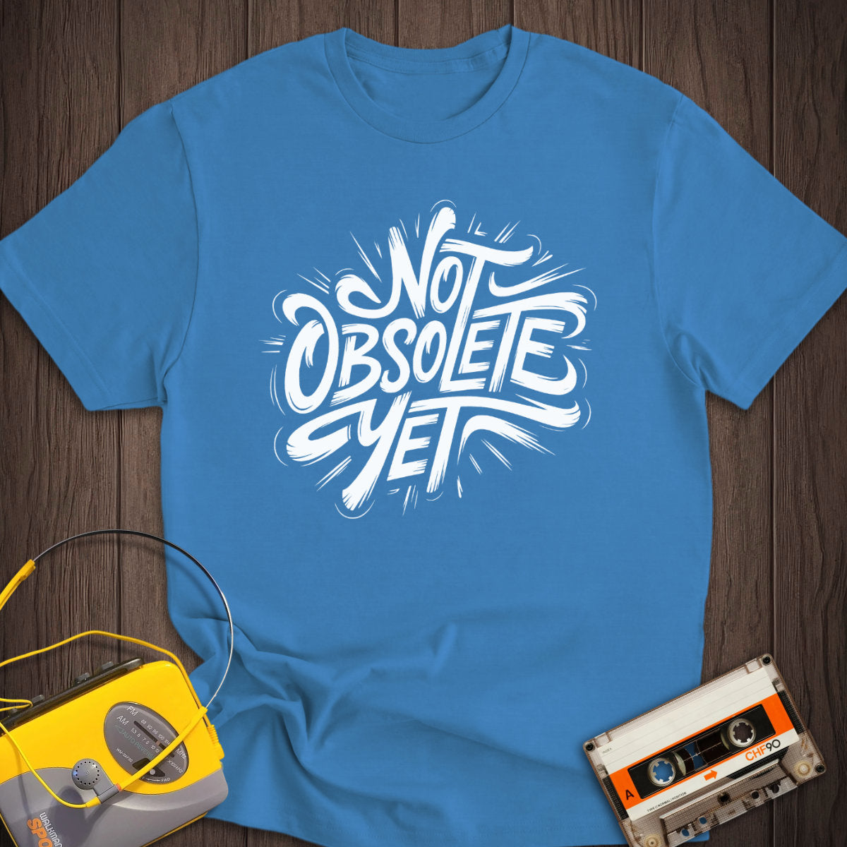 Not Obsolete Yet Tee