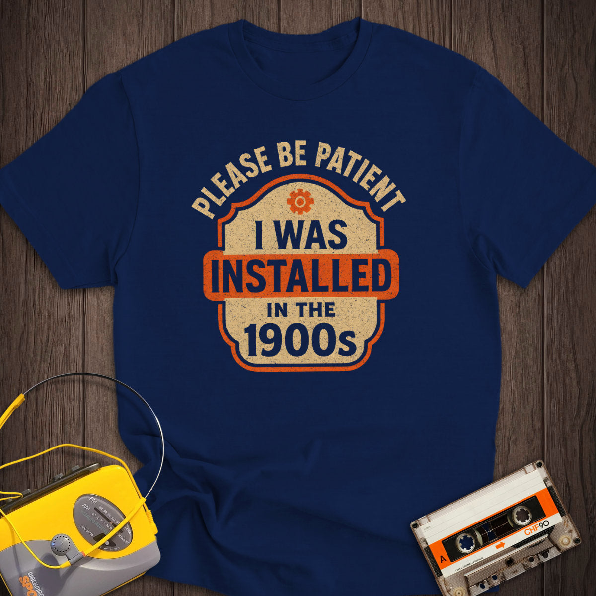 Installed In The 1900s Tee