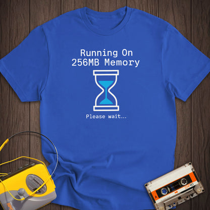 Running On 256MB Memory Tee