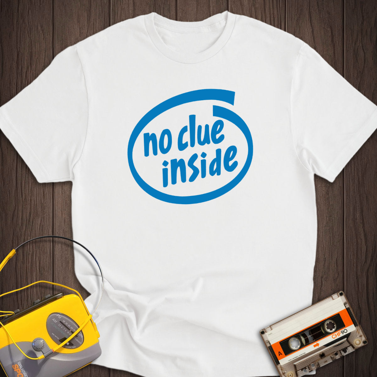 No Clue Inside Intel Parody Tee