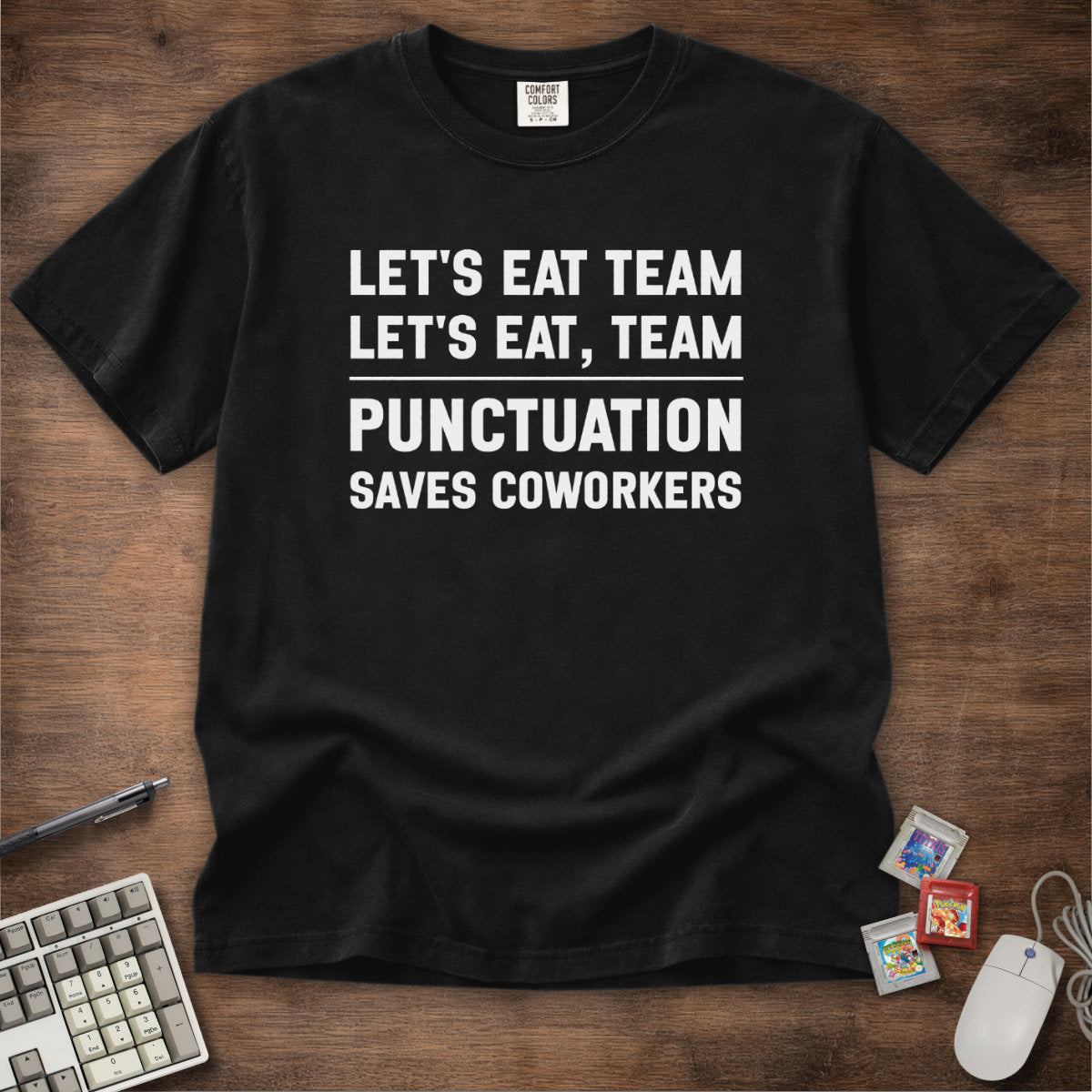 Punctuation Saves Coworkers Tee