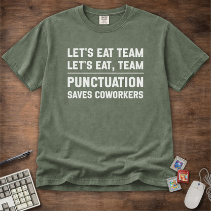 Punctuation Saves Coworkers Tee