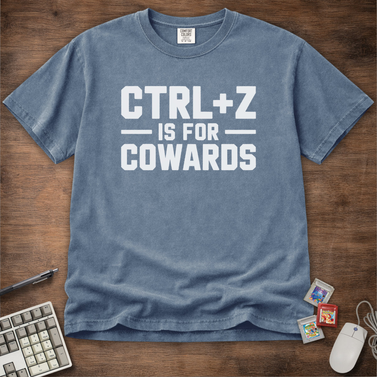 Ctrl+Z Is For Cowards Tee