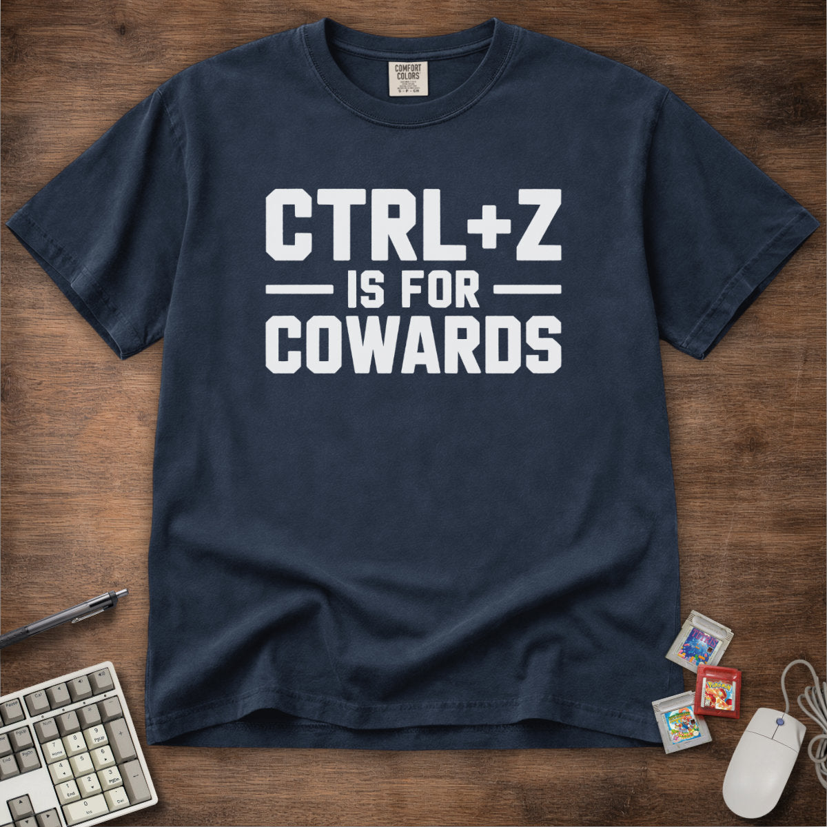 Ctrl+Z Is For Cowards Tee