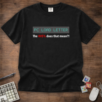 PC Load Letter Tee