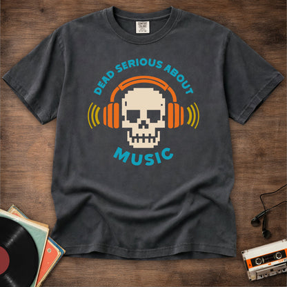 Dead Serious About Music Tee
