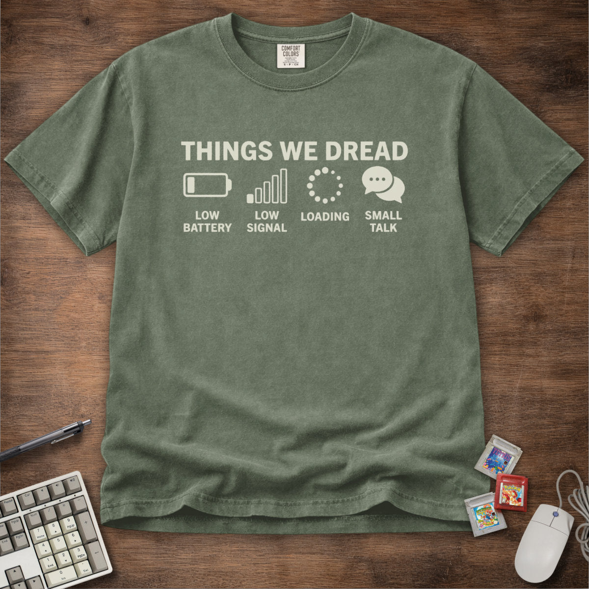 Things We Dread Tee
