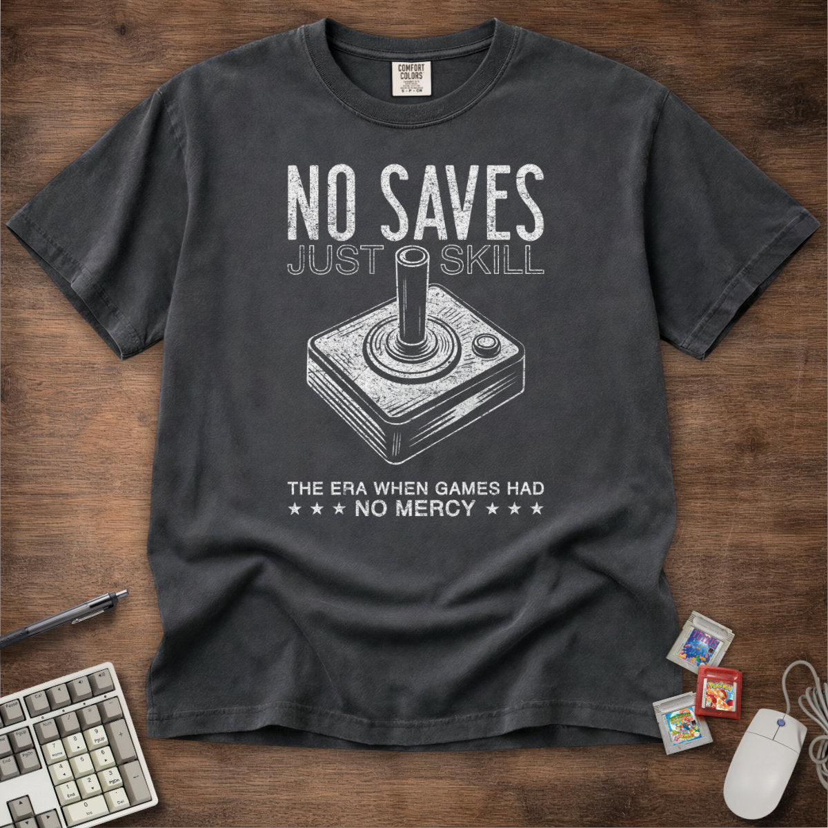 No Saves Just Skill Game Tee